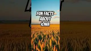 Did you know these fun about Iowa? #fact #history #travel #shorts #america #didyouknow