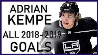 Adrian Kempe ALL GOALS From the 2018-19 Season