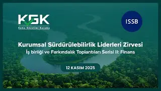 Kurumsal Sürdürülebilirlik Liderleri Zirvesi