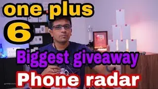 Phone radar giveaway 6 one plus 6