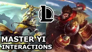 Master Yi Interactions with Other Champions | WUKONG LEARNS WUJU FROM HIM | League of Legends Quotes