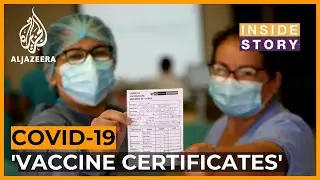 Could COVID-19 'vaccine certificates' lead to discrimination? | Inside Story