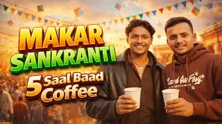 Happy Makar Sankranti 🪁 | 5 Saal Baad Coffee ☕ #vlog 