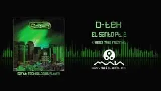D-Tek - El Santo Pt. 2  (2003, Maia Records)