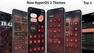 3 новые темы оформления центра управления HyperOS 2 для Xiaomi, Redmi, Poco | 3 лучшие темы Hyper...