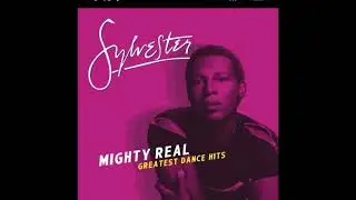 Sylvester • You make me feel (mighty real) (6AM Dumbo mix)