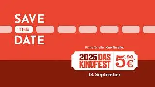 Das Kinofest 2025 (&Ouml;sterreich) &ndash; Save The Date