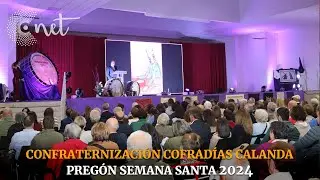 Confraternización de COFRADÍAS y PREGÓN en Calanda | Semana Santa 2024
