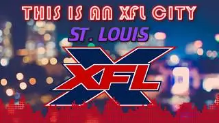 Это город XFL: Сент-Луис