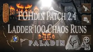 FoHdin Paladin - 100 Chaos MF Runs - Fist of the Heavens Paladin Build Guide D2R Patch 2.4 - Lanfear