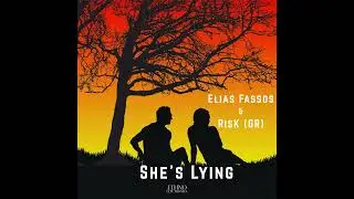 Elias Fassos & RisK (GR) - She's Lying (Original Mix) [Ethno Electronica]