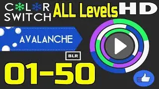 Color Switch AVALANCHE Mode All Levels 01-50