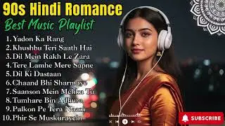 😢 Heart-Touching 90s Hindi Love Songs That Make You Feel Everything