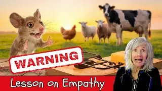 The Tiny Mouse&rsquo;s Warning: A Spiritual Lesson on Empathy