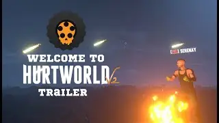 Hurtworld V2 Trailer 2020