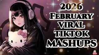 TiktokMashup 2026 (not clean)🤍 Philippines Viral Dance February 
