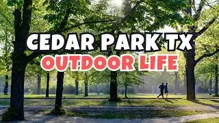 The Parks and Trails of Cedar Park, TX