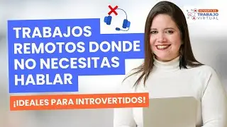 ¡10 trabajos remotos en los que NO NECESITAS HABLAR CON NADIE! 😲 🙊 | Ofertas junio 2024