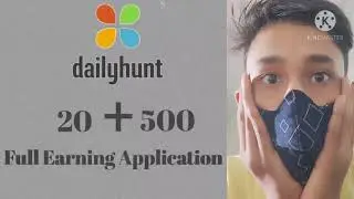 Full loot app dailyhunt application payment proof and tips and trick live video