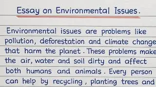 Best Essay on Environmental Issues 🌍 | Essay Writing on Environmental Issues 
