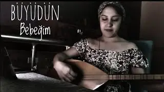 Büyüdün Bebeğim - Yol Şarkıları #ahmetkaya