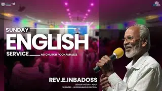 🔴🅻🅸🆅🅴 | Sunday English Service | On 11.01.2026 | Rev.E.Inbadoss |   @AGChurchPoonamallee