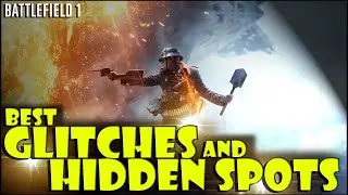 MOST 3 OP GLITCHES FOR SNIPER SPOTS!?!! (BATTLEFIELD 1)