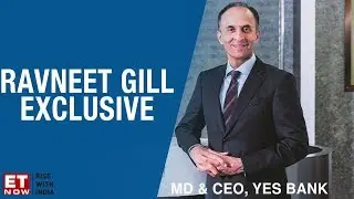 Yes Bank board meet raises big question | ET NOW Exclusive with Ravneet Gill
