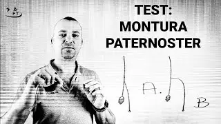 34. - Montura Paternoster: Test - 2 variații.