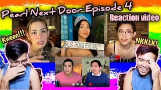 Pearl Next Door Episode 4 Reaction Video | Pinoy GL Series | Gay Twins