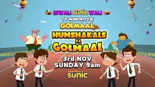 Humshakals Ka Golmaal | Golmaal Jr. | TV Mini Movie Premiere | Diwali Special | 3rd Nov