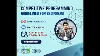 Competitive Programming Guidelines For Beginners || EUCC || 1st Online Webinar