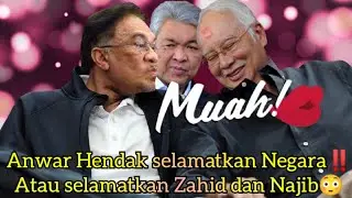 ANWAR HENDAK SELAMATKAN NEGARA‼️ATAU SELAMATKAN ZAHID DAN NAJIB #isupanas #viral