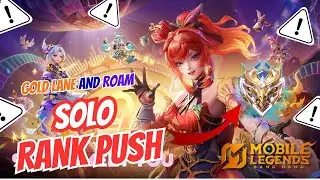 Mobile Legends Bang Bang | MLBB | SOLO RANK PUSH