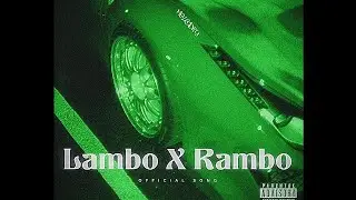 LAMBO X RAMBO | Punjabi-Hindi Rap | Desi Swag, Speed & Brotherhood |