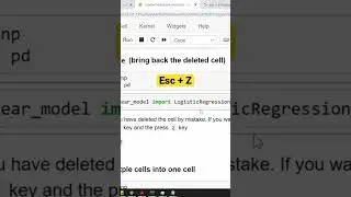 Undo delete a cell to bring them back - Jupyter Notebook Shortcuts