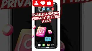 Disable This Android privacy Setting #instagram #setter #viral