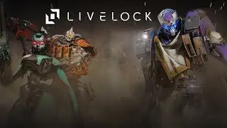 Livelock - Episode 56 - No commentary gameplay
