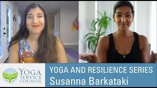 Resilience and Embracing Yoga's Roots: Susanna Barkataki