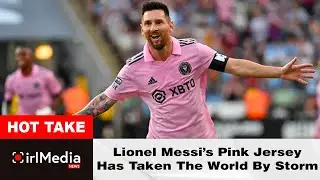Lionel Messi&rsquo;s Pink Jersey Has Taken The World By Storm