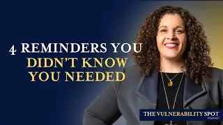 4 Reminders You Didn't Know You Needed