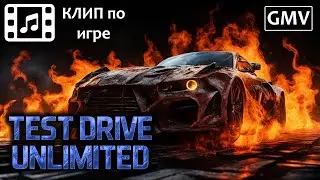 Test Drive Unlimited Solar Crown GMV (UNREAL - Adrenaline) | Game Music Video