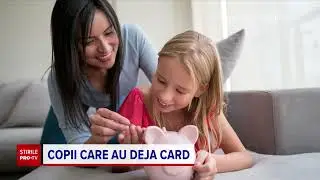 Băncile eliberează tot mai multe carduri de debit pentru copii. Părinții vor să-i educe financiar