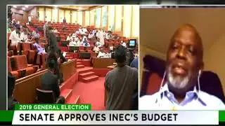 2019 General Elections  | Senate approves INEC's budget