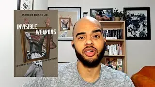 Invisible Weapons author Prof Marcus Board Jr on radical movements #books #booktube