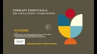 Therapy Essentials: The Consultation/Intake Session