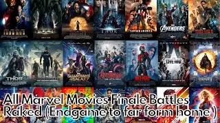 All MCU Finale Battles Ranked