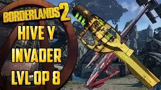 Borderlands 2 guia de armas legendarias hive y invader LvL OP 8