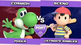Port 6 Pools - Cosmoh (Yoshi) Vs. Scend (Ness) SSBU Ultimate Tournament