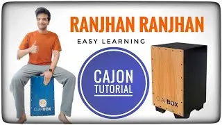 ❤️RANJHAN - Cajon Tutorial #ranjhanasong #cajon #beats #percussion #clapbox #beatmaker #viralvideo